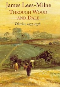 Through Wood and Dale Diaries 1975-1978