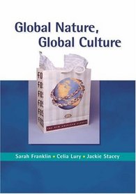 Global Nature, Global Culture (Gender, Theory and Culture series)
