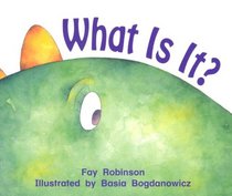 What is it? (Rigby literacy)