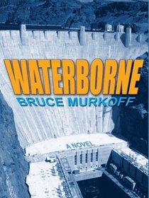 Waterborne (Thorndike Press Large Print Basic Series)