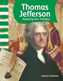 Thomas Jefferson: American Biographies (Primary Source Readers) (Primary Source Readers: American Biographies)