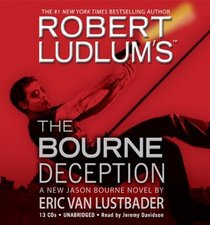 The Bourne Deception (Jason Bourne, Bk 7) (Audio CD) (Unabridged)