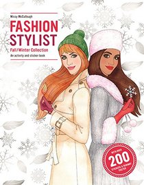 Fashion Stylist: Fall/Winter Collection