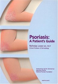 Psoriasis: A Patient's Guide