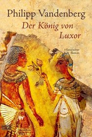 Der Knig von Luxor