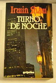 Turno De Noche/Nightwork (Spanish Edition)