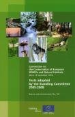 Convention on the Conservation of European Wildlife and Natural Habitats: Texts Adopted by the Standing Committee 2005-2008 (Nature and Environment, No.154) (2009)