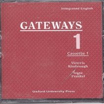 Integrated English: Gateways 1: 1 Cassettes (2)