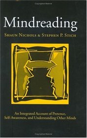 Mindreading (Oxford Cognitive Science Series)