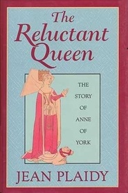 The Reluctant Queen (Queens of England Series, 8th)