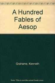A Hundred Fables of Aesop
