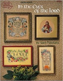 In The Eyes of the Lord, cross Stitch