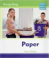 Recycling Paper (Macmillan Library)