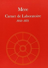 Carnet de laboratoire: 1950-1973 (French Edition)