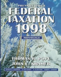 Prentice Hall's Federal Taxation 1998: Individuals