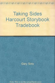 Taking Sides Harcourt Storybook Tradebook