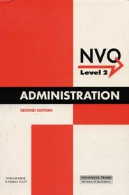 NVQ Administration Underpinning Knowledge Texts: Administration NVQ Level 2