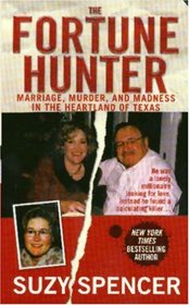 The Fortune Hunter (St. Martin's True Crime Library)