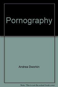 Pornography: Men possessing women