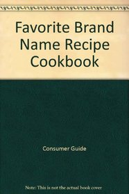Favorite Brand Name Recipe Cookbook: Ov 200