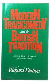 Modern Tragicomedy and the British Tradition