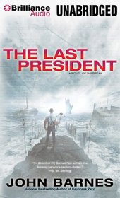 The Last President (Daybreak, Bk 3) (Audio CD) (Unabridged)