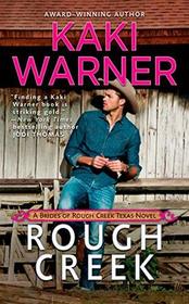 Rough Creek (Brides of Rough Creek Texas, Bk 1)