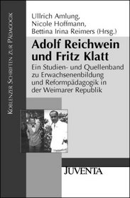 Adolf Reichwein und Fritz Klatt.