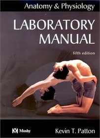 Laboratory Manual to Accompany Anatomy and Physiology