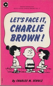 Lets Face It Charlie Brown