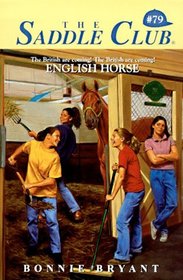 English Horse (Saddle Club No. 79)