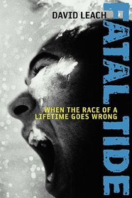 FATAL TIDE: When the Race of a Lifetime Goes Wrong
