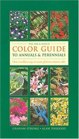 The Mix  Match Color Guide to Annuals and Perrenials