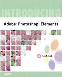 Introducing Adobe(R) Photoshop(R) Elements