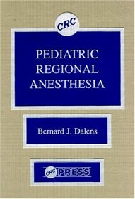 Pediatric Regional Anesthesia