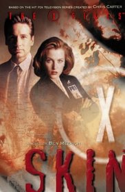 X-Files: Skin (X-Files, Bk 6)
