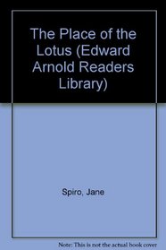 The Place of the Lotus (Edward Arnold Readers Library)
