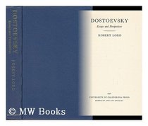 Dostoevsky; essays and perspectives