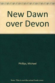 New Dawn over Devon