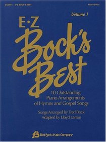 EZ BOCK'S BEST - VOL. 1 (Fred Bock Publications)