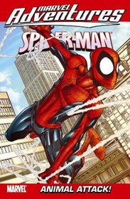 Marvel Adventures Spider-Man Volume 13: Animal Attack! Digest (Marvel Adventures Spider-Man (Graphic Novels))