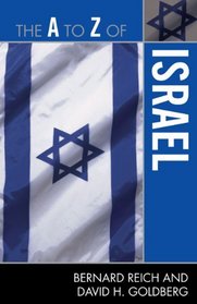 The A to Z of Israel (The a to Z Guide Series)