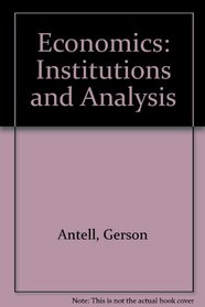 Economics: Institutions and Analysis