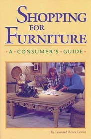 Shopping for Furniture: A Consumer's Guide