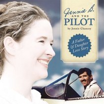 Jennie B. and the Pilot (Audio CD) (Unabridged)