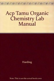 Acp Tamu Organic Chem Lab Manual