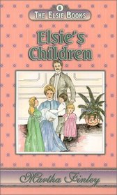 Elsie's Children - Book 6