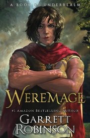 Weremage: A Book of Underrealm