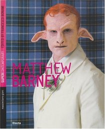 Matthew Barney (Supercontemporanea)