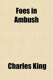 Foes in Ambush